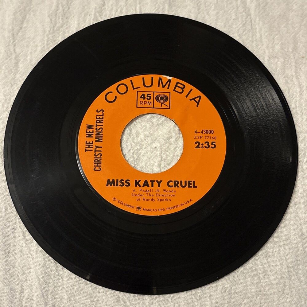 The New Christy Minstrels Today/Miss Katy Cruel Columbia Records 45RPM